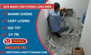 dịch vụ sửa mạng văn phòng long điền