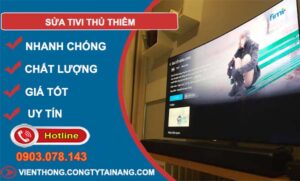 dịch vụ sửa tivi thủ thiêm