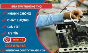 dịch vụ sửa tivi trường thọ