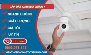 lắp đặt camera quận 7