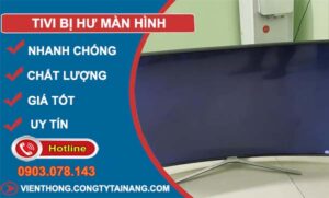 nguyên nhân tivi bị hư màn hình