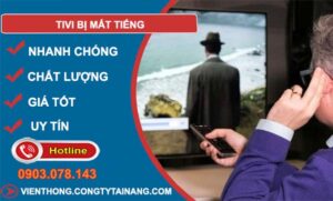 nguyên nhân tivi bị mất tiếng