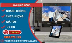 nguyên nhân tivi bị rè tiếng