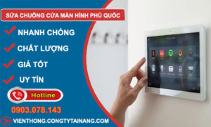 Sửa Chuông Cửa Màn Hình Phú Quốc