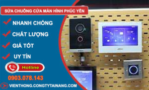 Sửa Chuông Cửa Màn Hình Phúc Yên