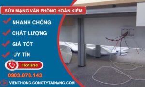 sửa mạng văn phòng hoàn kiếm