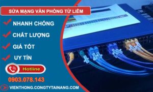 sửa mạng văn phòng từ liêm