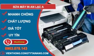 sửa máy in an lạc a