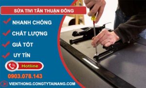 sửa tivi tân thuận đông