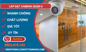 thợ lắp đặt camera quận 6