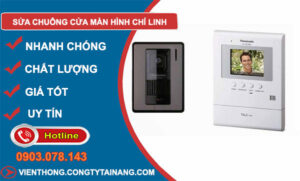Thợ Sửa Chuông Cửa Màn Hình Chí Linh