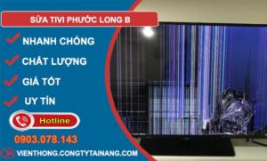 thợ sửa tivi phước long b