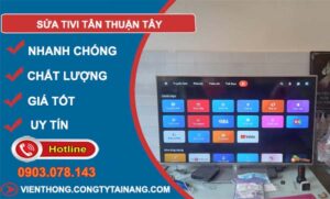 thợ sửa tivi tân thuận tây