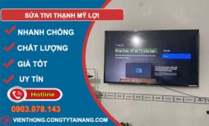 thợ sửa tivi thạnh mỹ lợi