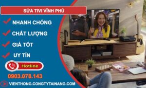 thợ sửa tivi vĩnh phú