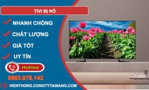 khắc phục tivi bị nổ