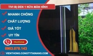 nguyên nhân tivi bị đen nữa màn hình
