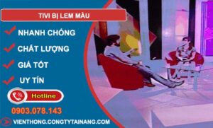nguyên nhân tivi bị lem màu