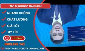 nguyên nhân tivi bị ngược màn hình