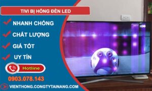 tivi bị hỏng đèn led