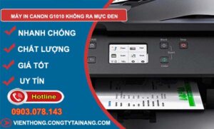 nguyên nhân máy in canon g1010 không ra mực đen