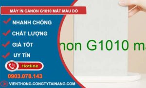 nguyên nhân máy in canon g1010 mất màu đỏ