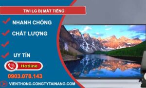 nguyên nhân tivi lg bị mất tiếng