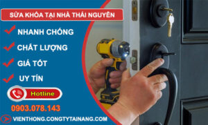 Sửa Khóa Tại Nhà Tại Thái Nguyên