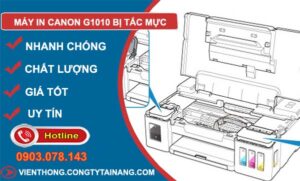 sửa máy in canon g1010 bị tắc mực