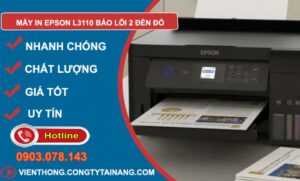 sửa máy in epson l3110 báo lỗi 2 đèn đỏ