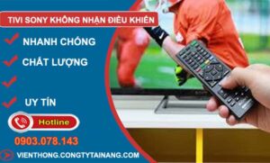 sửa tivi sony không nhận điều khiển