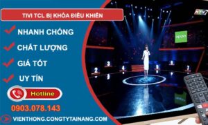 sửa tivi tcl bị khóa điều khiển