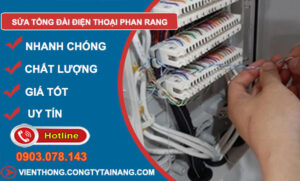 Sửa Tổng Đài Điện Thoại Phan Rang