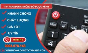 tivi panasonic không dò được kênh