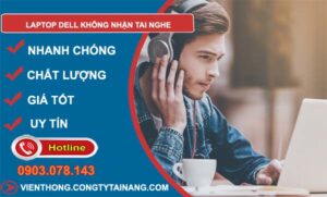 laptop dell không nhận tai nghe