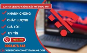 nguyên nhân laptop lenovo không kết nối được wifi