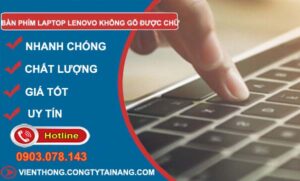 sửa bàn phím laptop lenovo không gõ được chữ