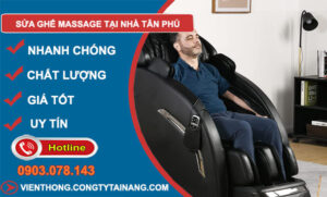Sửa Ghế Massage Tại Nhà Tại Tân Phú