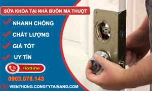 Sửa Khóa Tại Nhà Buôn Ma Thuột