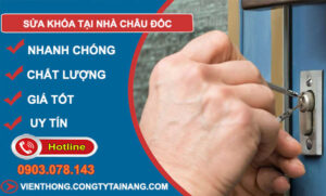 Sửa Khóa Tại Nhà Châu Đốc