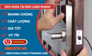 Sửa Khóa Tại Nhà Long Khánh