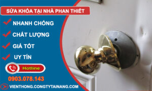 Sửa Khóa Tại Nhà Phan Thiết