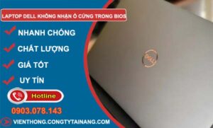 sửa laptop dell không nhận ổ cứng trong bios