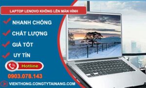 sửa laptop lenovo không lên màn hình