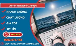 sửa laptop msi không tắt được