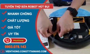 tuyển thợ sửa robot hút bụi