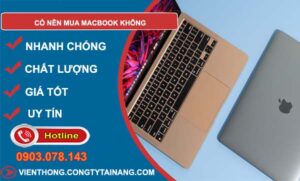 bạn có nên mua macbook không