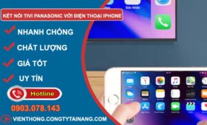 cách kết nối tivi panasonic với điện thoại iphone