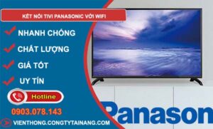 cách kết nối tivi panasonic với wifi