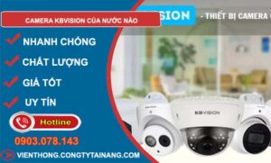 dòng camera kbvision của nước nào